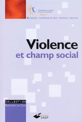 Couverture du produit · VIOLENCE ET CHAMP SOCIAL