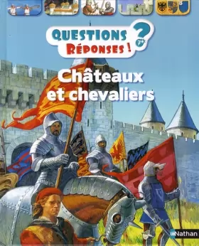 Couverture du produit · Châteaux et chevaliers