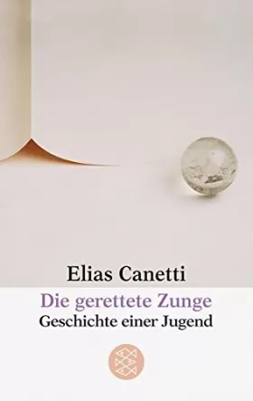 Couverture du produit · Die Gerettete Zunge: Geschichte Einer Jugend