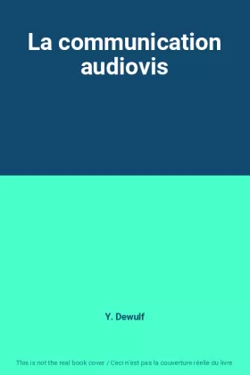 Couverture du produit · La communication audiovis