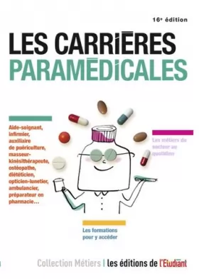 Couverture du produit · Les carrières paramédicales 16e édition