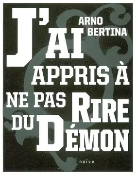 Couverture du produit · J'ai appris à ne pas rire du démon
