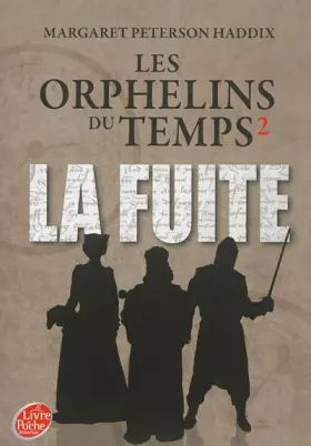 Couverture du produit · Les orphelins du temps - Tome 2 - La fuite
