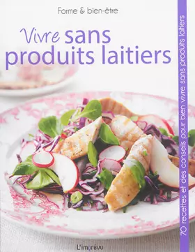Couverture du produit · Vivre sans produits laitiers
