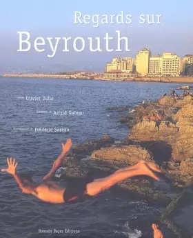 Couverture du produit · Regards sur Beyrouth