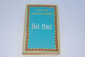 Couverture du produit · MAUPASSANT/ULB BEL-AMI (Ancienne Edition)