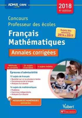 Couverture du produit · Concours professeur des écoles annales 2018 corrigées franc maths 4e edt