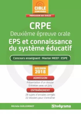 Couverture du produit · Crpe deuxieme épreuve orale eps et connaissance du système éducatif