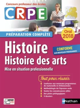 Couverture du produit · Histoire - Histoire des arts - Oral 2018 - Préparation complète - CRPE