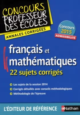 Couverture du produit · Annales CRPE 2015 : Admissibilité Français & Mathématiques