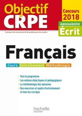 Couverture du produit · Objectif CRPE Français - 2018