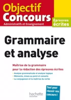 Couverture du produit · Objectif Concours Grammaire et analyse