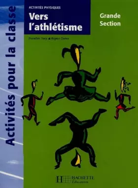 Couverture du produit · Vers l'athlétisme, grande section