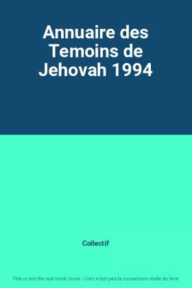 Couverture du produit · Annuaire des Temoins de Jehovah 1994