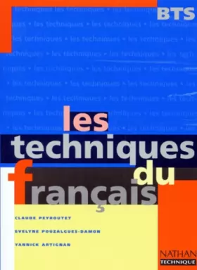 Couverture du produit · Les techniques du français, BTS. Livre de l'élève