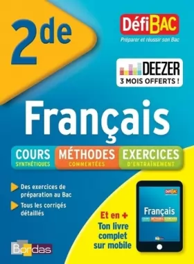 Couverture du produit · DéfiBac Cours/Méthodes/Exos Français 2de