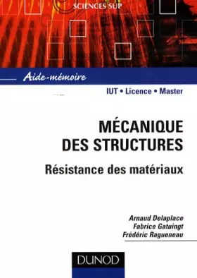Couverture du produit · Mécanique des structures : Résistance des matériaux