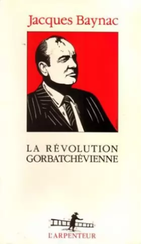 Couverture du produit · La révolution gorbatchévienne