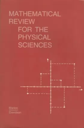 Couverture du produit · Mathematical Review for the Physical Sciences