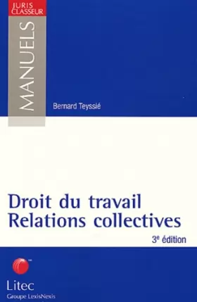 Couverture du produit · Droit du travail - Relations collectives (ancienne édition)