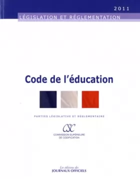 Couverture du produit · Code de l'éducation n 20046 2011 - Parties législative et réglementaire