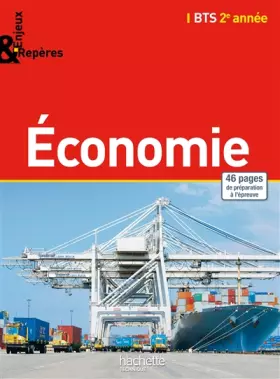 Couverture du produit · Enjeux et Repères Economie BTS 2e année - Livre élève - Ed. 2015