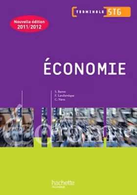 Couverture du produit · Economie Term. STG - Livre élève - Ed.2011