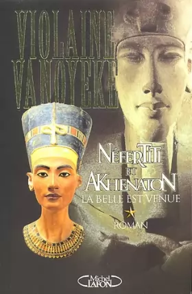 Couverture du produit · Nefertiti et Akhenaton, tome 1