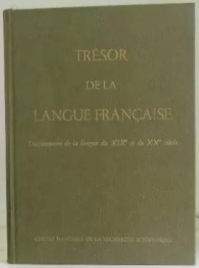Couverture du produit · Trésor de la langue française, tome 5 - Cageot - Constat : Dictionnaire de la langue du 19e et du 20e siècle
