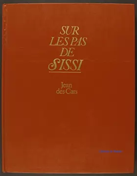 Couverture du produit · Sur les pas de Sissi.