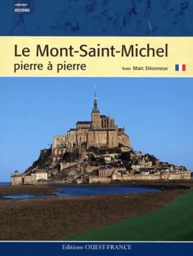 Couverture du produit · Le Mont-Saint-Michel pierre à pierre