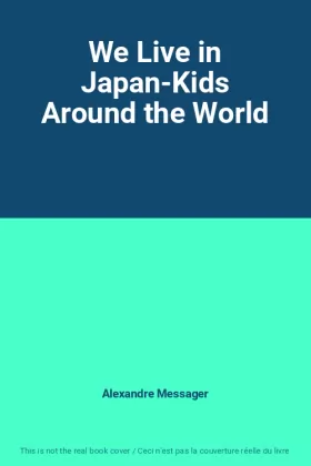 Couverture du produit · We Live in Japan-Kids Around the World