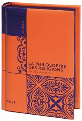 Couverture du produit · La philosophie des religions en 365 citations