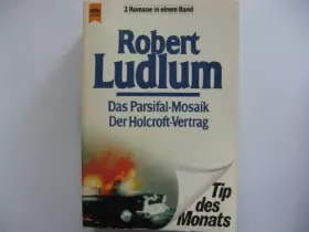 Couverture du produit · Das Parsifal-Mosaik /Der Holcroft-Vertrag (Heyne Tip des Monats (23))