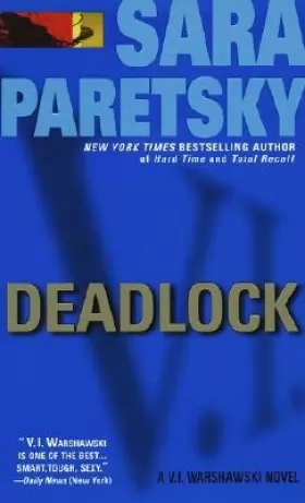 Couverture du produit · Deadlock: A Warshawski Story