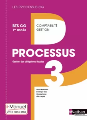 Couverture du produit · Processus 3 BTS CG 1re année (Éd. 2015)