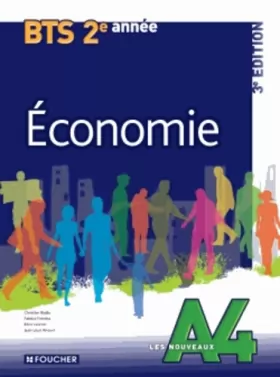 Couverture du produit · Les Nouveaux A4 Economie 2e année BTS 3e édition