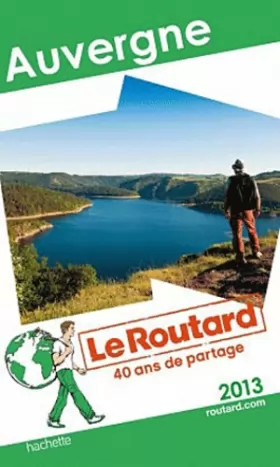 Couverture du produit · Le Routard Auvergne 2013