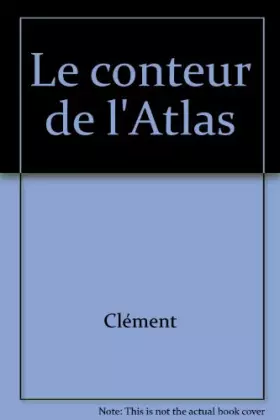 Couverture du produit · Le Conteur de l'atlas