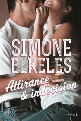 Couverture du produit · Attirance et indécision. Attirance et confusion, tome 2