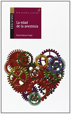 Couverture du produit · La edad de la anestesia / The age of the anaesthesia