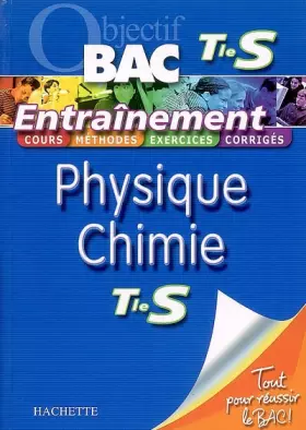 Couverture du produit · Physique Chimie Tle S