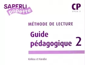 Couverture du produit · Saperlipopette : Guide pédagogique, tome 2 : Lecture CP