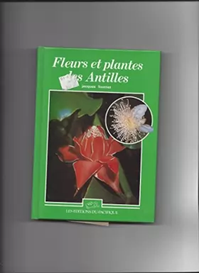 Couverture du produit · Fleurs et plantes des antilles