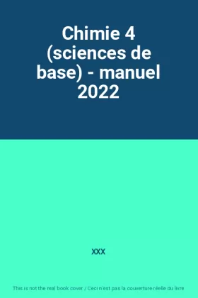 Couverture du produit · Chimie 4 (sciences de base) - manuel 2022