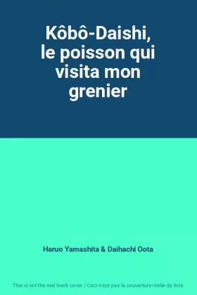 Couverture du produit · Kôbô-Daishi, le poisson qui visita mon grenier