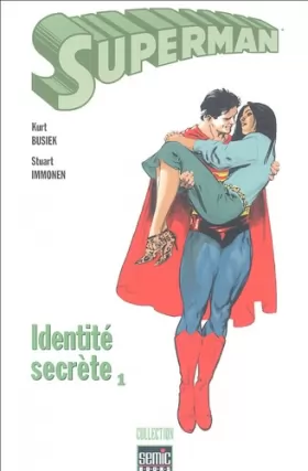 Couverture du produit · Superman, Tome 1 : Identité secrète