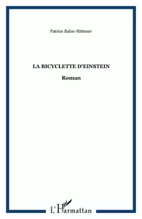 Couverture du produit · La bicyclette d'Einstein: Roman