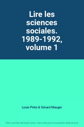 Couverture du produit · Lire les sciences sociales. 1989-1992, volume 1