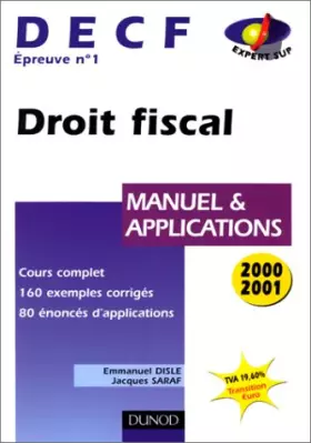 Couverture du produit · DECF, épreuve n°1 : Droit fiscal (manuel et applications), 2000-2001